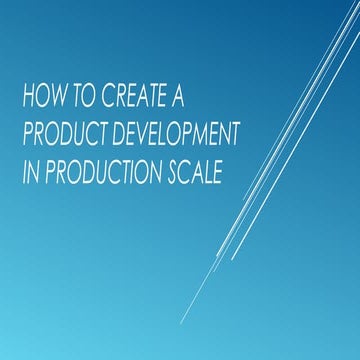 How to create a product development in production | PPT | Business ...