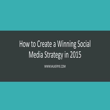 How to create a winning social media strategy