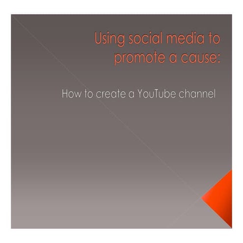 How To Create A You Tube Channel