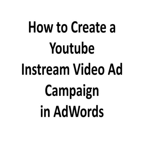 How to create a youtube marketing in google adwords by mahesh gangurde