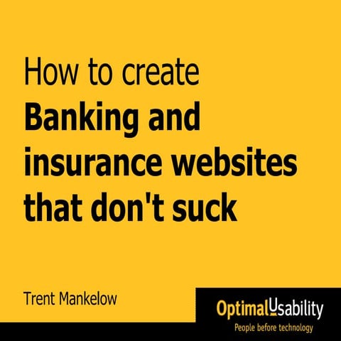How To Create Banking And Insurance Websites That Dont Suck