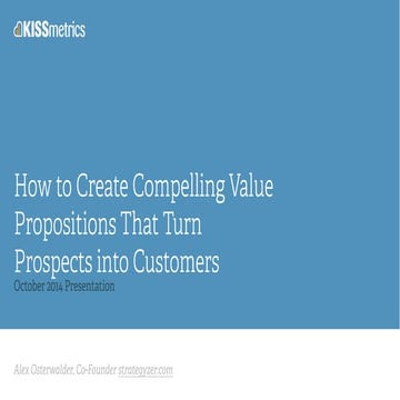 How to Create Compelling Value Propositions That Turns Prospects into Customers
