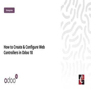 How to Create & Configure Web Controllers in Odoo 18