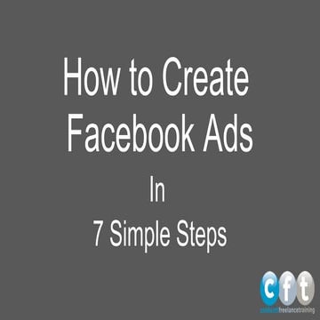 How to create Facebook Ads in 7 Simple Steps
