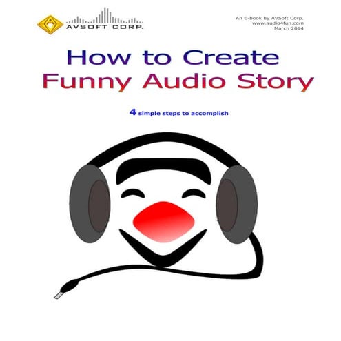 How to Create Funny Audio Story