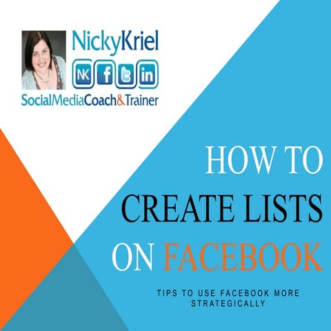 Facebook Tips: How to create lists on Facebook