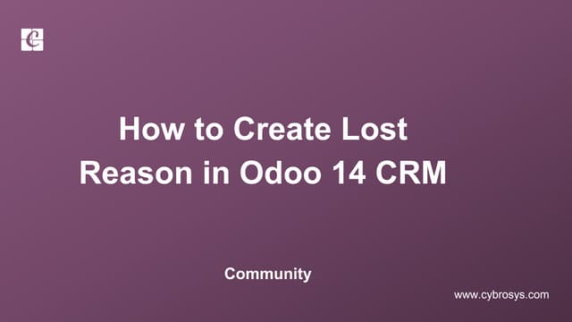 Create Lost Reason in Odoo 14 CRM | Odoo Community Edition