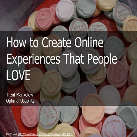 How to create online experiences that people love