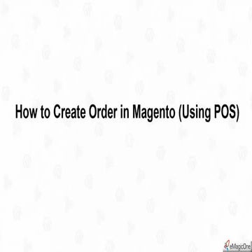 How to Create Order in Magento using POS