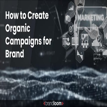 How to Create Effective Organic Social Media Campaigns for Brand Growth ...