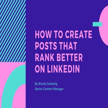 How to Create Posts that Rank Better on LinkedIn 