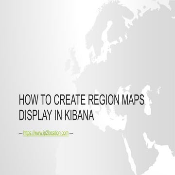How to create region maps display in kibana
