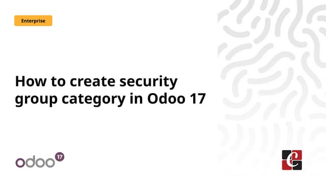 How to create security group category in Odoo 17