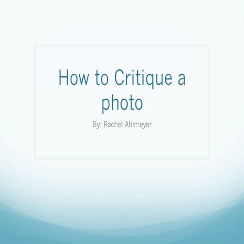 rachelahlmeyer_howtocritique
