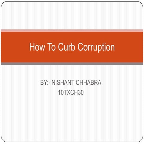 How to curb corruption
