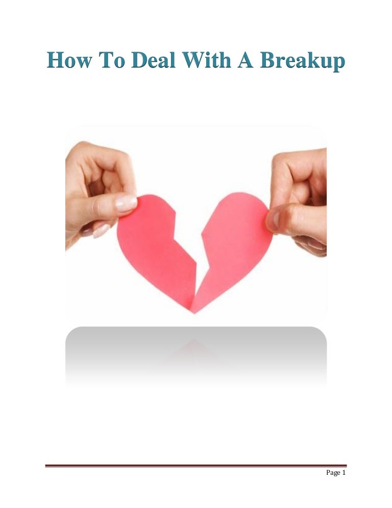  how to deal with a breakup 