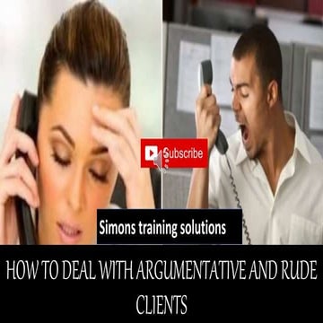How to deal with argumentative and rude clients | PPT