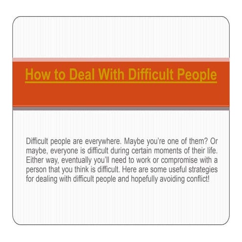 How to Deal with Difficult People (By Junaid Khan)