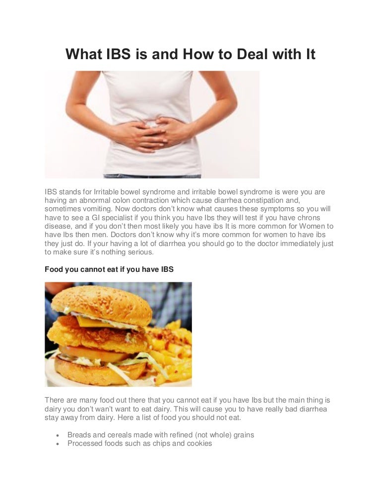 How to deal with ibs