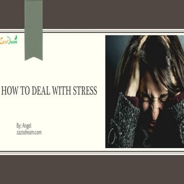 How to Deal With Stress