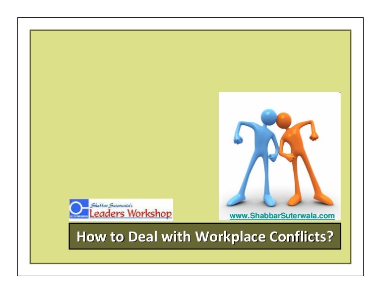 How To Deal With Workplace Conflict