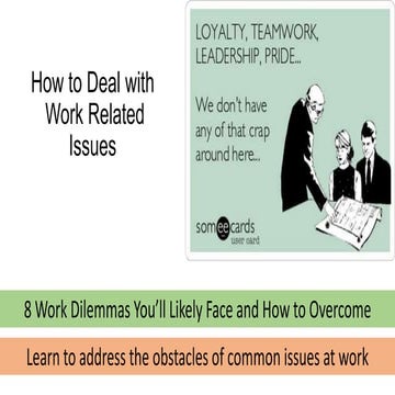 How to Deal with Work Related Issues