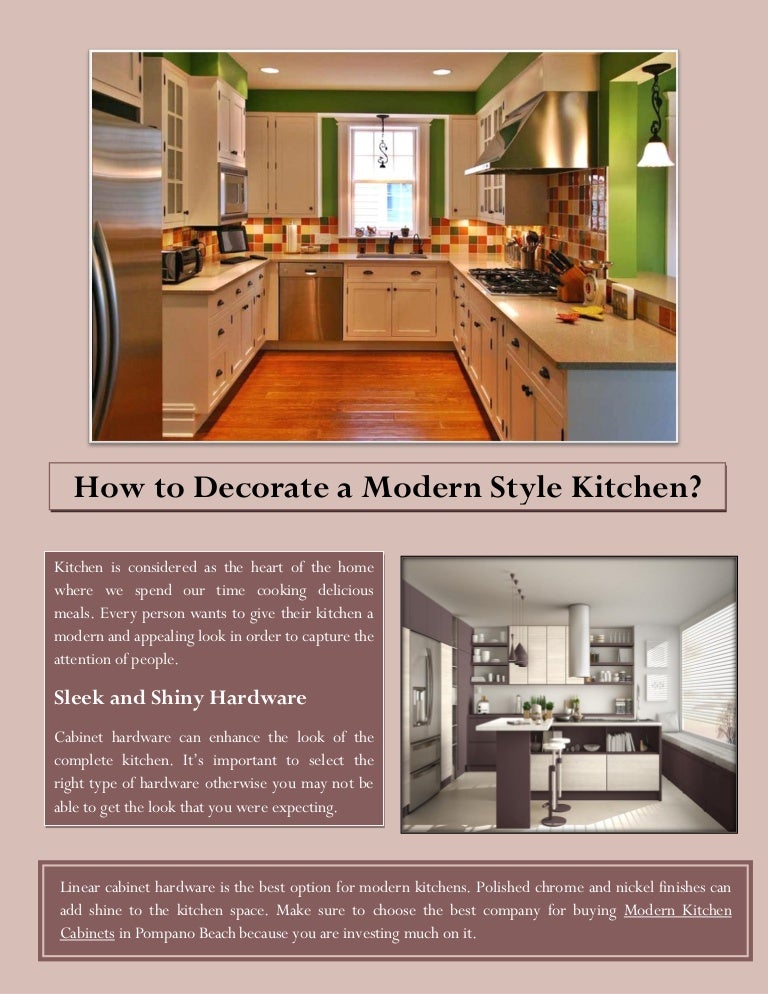 How To Decorate A Modern Style Kitchen Converted