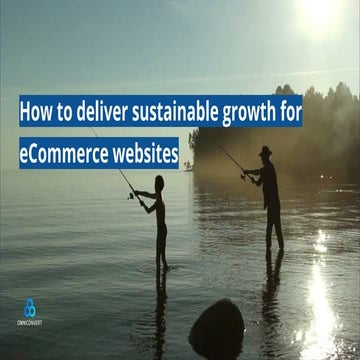 How to deliver sustainable growth for e commerce websites Digital Olympus