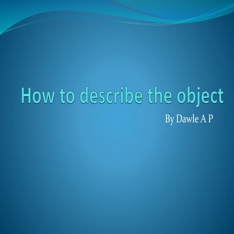 How to describe the object | PPT