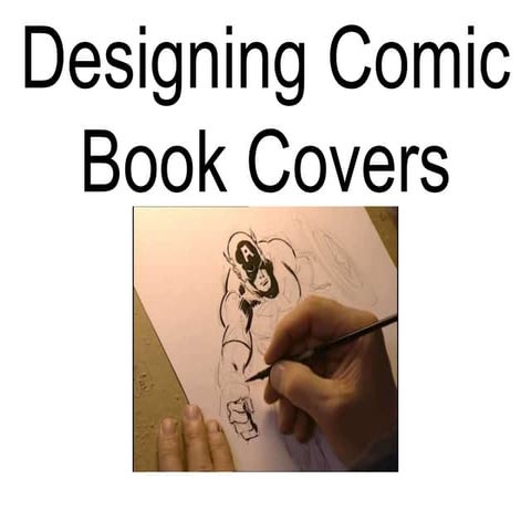 Designing Comic Book Covers