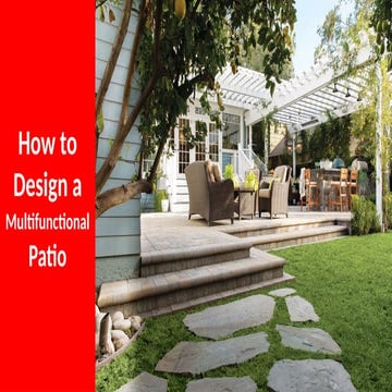 How to Design a Multifunctional Patio.pptx
