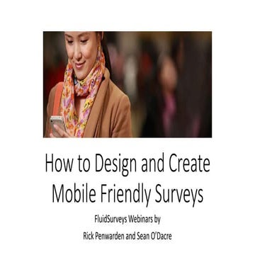 How to Design & Create Mobile Friendly Surveys