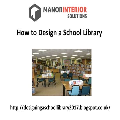 How to Design a School Library