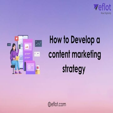 How to Develop a content marketing strategy .pdf