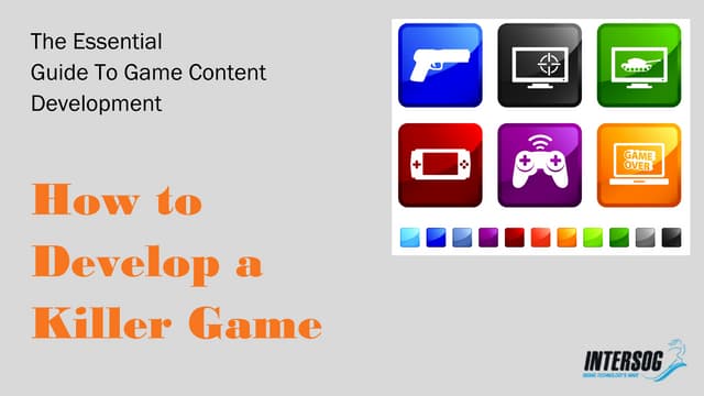 How to develop a game 