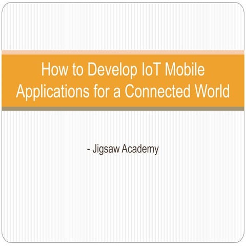 How To Develop IoT Mobile Applications