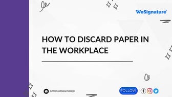 a simple guide to creating a paperless office - wesignature.com