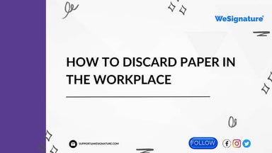 a simple guide to creating a paperless office - wesignature.com