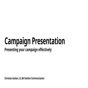 How to do a great campaign presentation by Christian Azolan.pptx