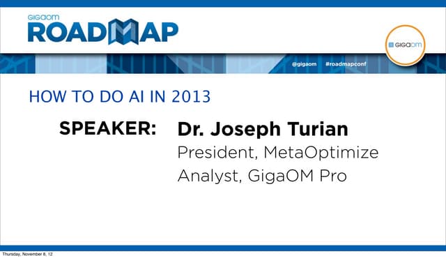 HOW TO DO AI IN 2013 from Roadmap 2012