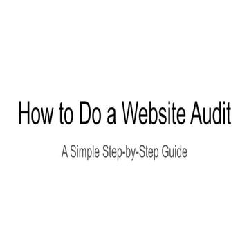 Comprehensive Guide to Conducting an Effective Website Audit for ...