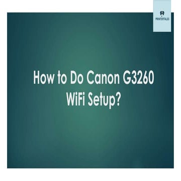 How to Do Canon G3260 WiFi Setup || Printer Tales