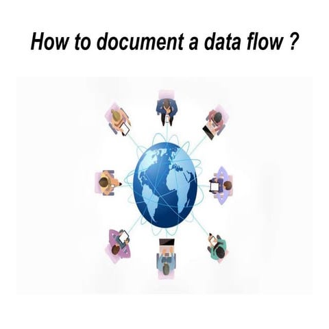 How to document a data flowbafta | PPT