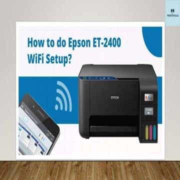 How to do Epson ET-2400 WiFi Setup? Printertales