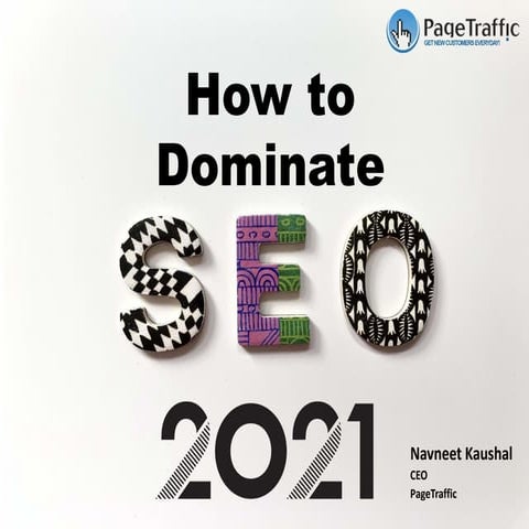 How to dominate and win SEO in 2021