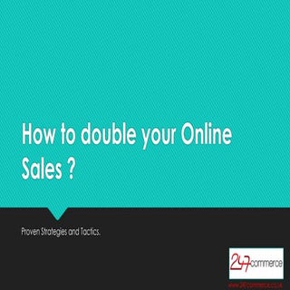 How to Double your Online Sales -  ...