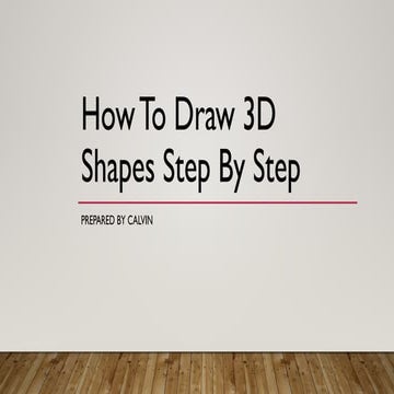 How to draw 3d shapes step by step for primary.pptx