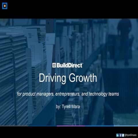 Driving growth for product managers, entrepreneurs, and technology teams