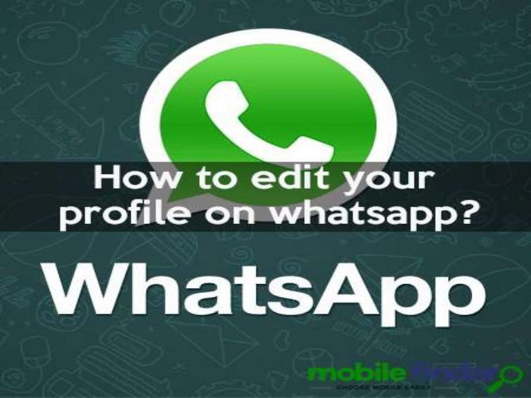 How To Edit Your Profile On Whatsapp