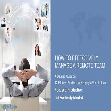 How to Effectively Manage a Remote Team - 12 Best Practices